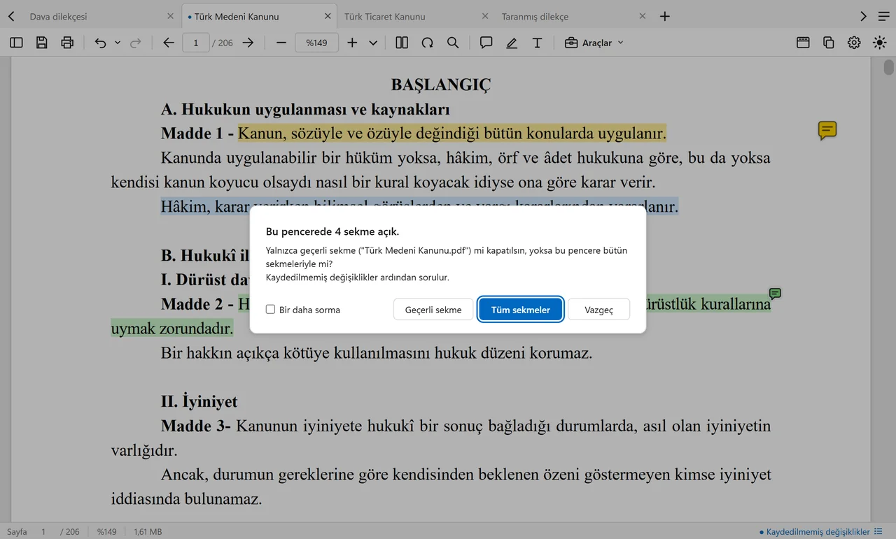 Pencere kapatılırken: Geçerli sekme / Tüm sekmeler / Vazgeç ve Bir daha sorma
